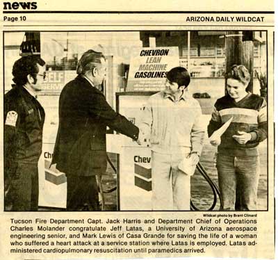 An article from the 
                  Arizona Daily Wildcat, when Jeff received an award from the 
                  Tucson Fire Department for saving a woman's life.